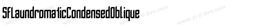 SfLaundromaticCondensedOblique-x8RV字体转换