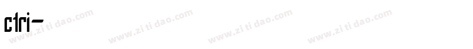 ctri字体转换