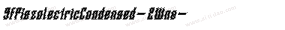 SfPiezolectricCondensed-2Wne字体转换