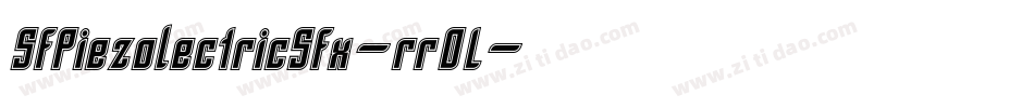 SfPiezolectricSfx-rr0L字体转换 SfPiezolectricSfx-rr0L字体转换
