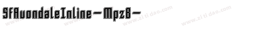 SfAvondaleInline-MpzB字体转换 SfAvondaleInline-MpzB字体转换