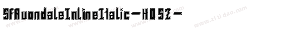 SfAvondaleInlineItalic-K05Z字体转换