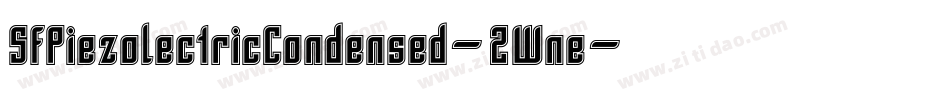 SfPiezolectricCondensed-2Wne字体转换