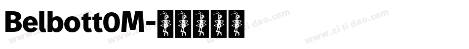 Belbott0M字体转换