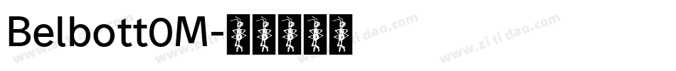 Belbott0M字体转换
