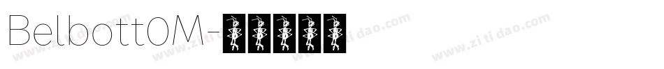 Belbott0M字体转换