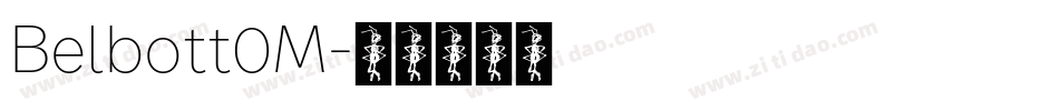 Belbott0M字体转换