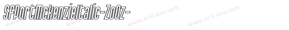 SfPortMckenzieItalic-ZoOz字体转换