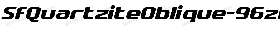SfQuartziteOblique-96zn字体转换