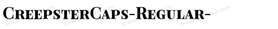 CreepsterCaps-Regular字体转换