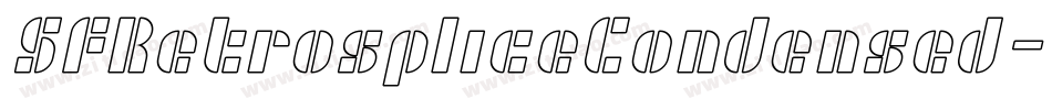 SfRetrospliceCondensed-oX3o字体转换 SfRetrospliceCondensed-oX3o字体转换