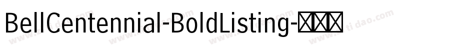 BellCentennial-BoldListing字体转换