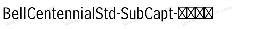 BellCentennialStd-SubCapt字体转换