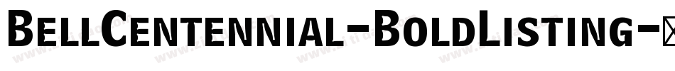 BellCentennial-BoldListing字体转换