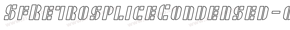 SfRetrospliceCondensed-oX3o字体转换 SfRetrospliceCondensed-oX3o字体转换