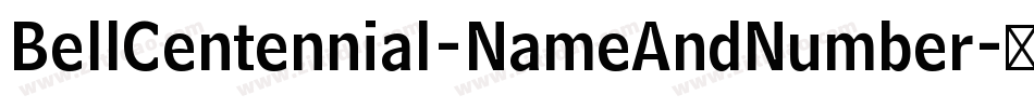 BellCentennial-NameAndNumber字体转换