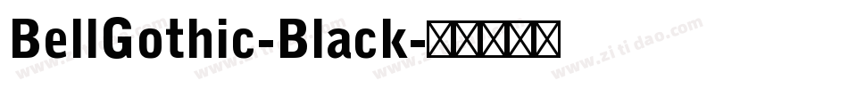 BellGothic-Black字体转换