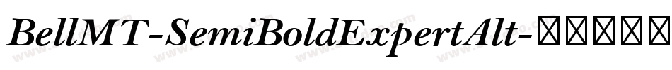 BellMT-SemiBoldExpertAlt字体转换 BellMT-SemiBoldExpertAlt字体转换