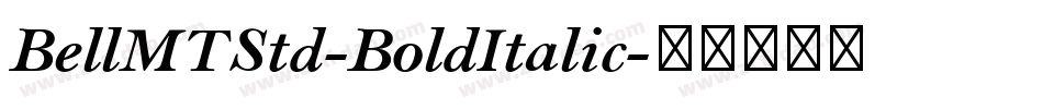 BellMTStd-BoldItalic字体转换