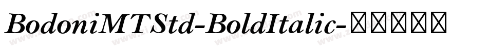 BodoniMTStd-BoldItalic字体转换