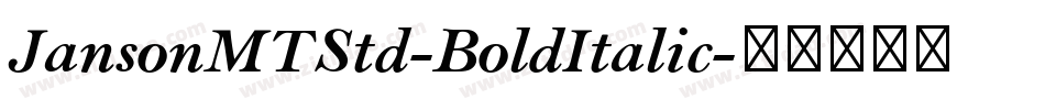JansonMTStd-BoldItalic字体转换
