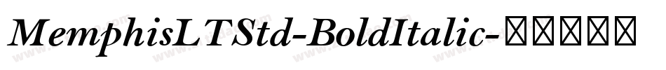 MemphisLTStd-BoldItalic字体转换