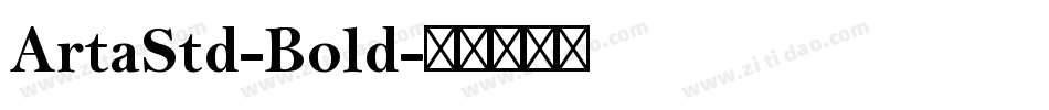 ArtaStd-Bold字体转换
