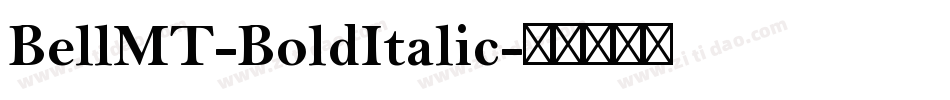 BellMT-BoldItalic字体转换
