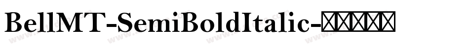 BellMT-SemiBoldItalic字体转换