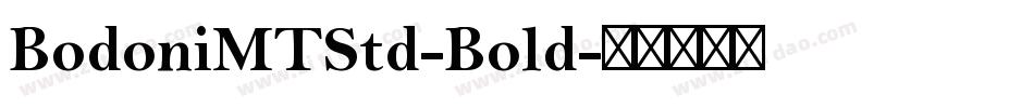 BodoniMTStd-Bold字体转换