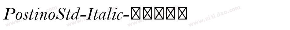 PostinoStd-Italic字体转换