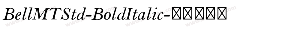 BellMTStd-BoldItalic字体转换