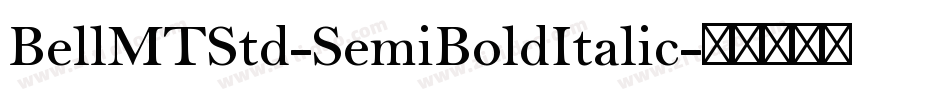 BellMTStd-SemiBoldItalic字体转换