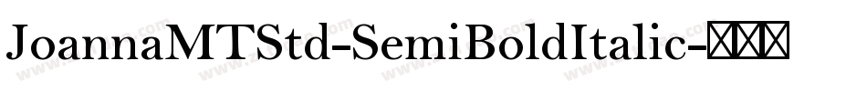 JoannaMTStd-SemiBoldItalic字体转换