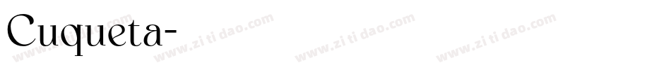 Cuqueta字体转换
