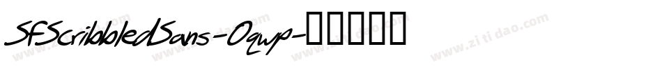 SfScribbledSans-Oqwp字体转换 SfScribbledSans-Oqwp字体转换