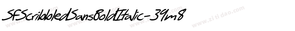 SfScribbledSansBoldItalic-39m8字体转换 SfScribbledSansBoldItalic-39m8字体转换