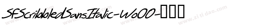 SfScribbledSansItalic-Wo0O字体转换 SfScribbledSansItalic-Wo0O字体转换