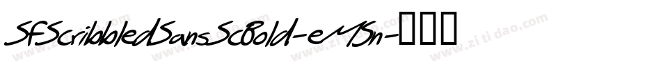 SfScribbledSansScBold-eM5n字体转换 SfScribbledSansScBold-eM5n字体转换