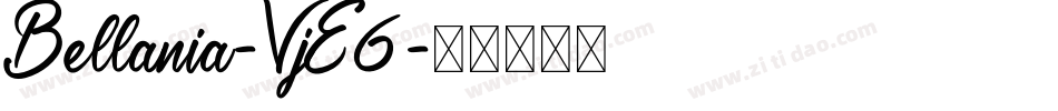 Bellania-VjE6字体转换
