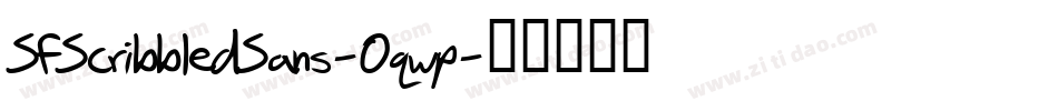 SfScribbledSans-Oqwp字体转换 SfScribbledSans-Oqwp字体转换