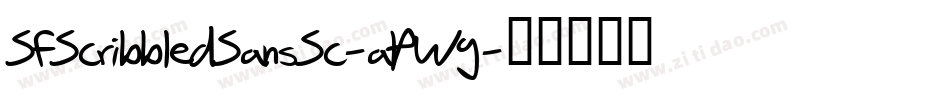 SfScribbledSansSc-aPWg字体转换 SfScribbledSansSc-aPWg字体转换