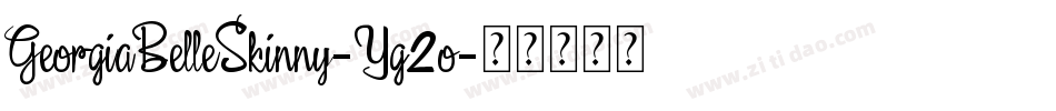 GeorgiaBelleSkinny-Yg2o字体转换