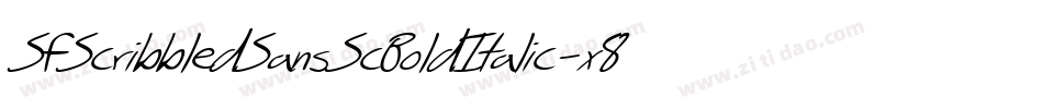 SfScribbledSansScBoldItalic-x8jq字体转换 SfScribbledSansScBoldItalic-x8jq字体转换
