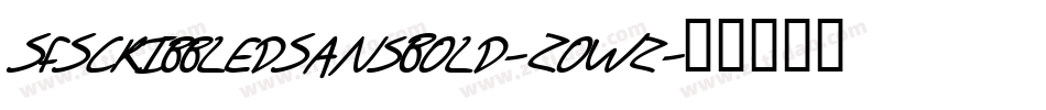 SfScribbledSansBold-ZoWz字体转换 SfScribbledSansBold-ZoWz字体转换