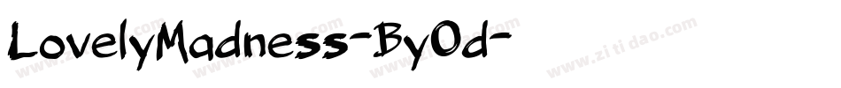 LovelyMadness-ByOd字体转换