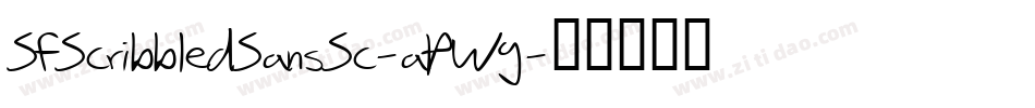 SfScribbledSansSc-aPWg字体转换 SfScribbledSansSc-aPWg字体转换