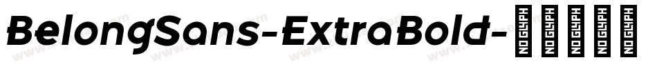 BelongSans-ExtraBold字体转换