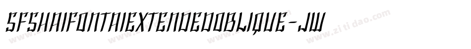 SfShaiFontaiExtendedOblique-JWwM字体转换 SfShaiFontaiExtendedOblique-JWwM字体转换