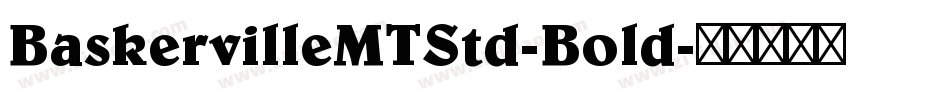 BaskervilleMTStd-Bold字体转换